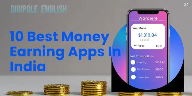 10 Best Money Earning Apps In India
