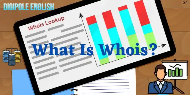 What Is Whois